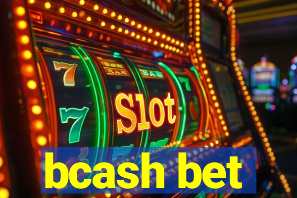 bcash bet